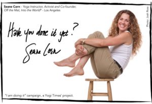 Seane Corn exclusive interview on being part of the - I am "doing it" YOGI TIMES' campaign